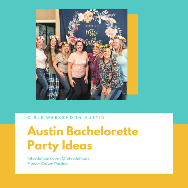 Austin Bachelorette Party Ideas