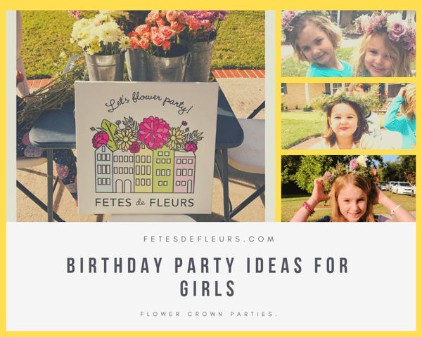 Birthday Party Ideas for Girls