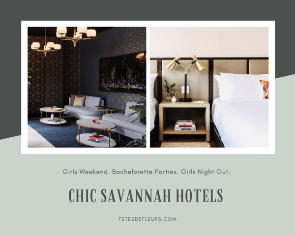 Chic Savannah Hotels
