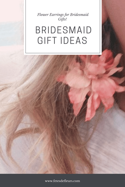 Flower Earrings for Bridesmaid Gifts!