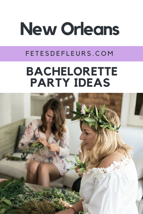 New Orleans bachelorette party