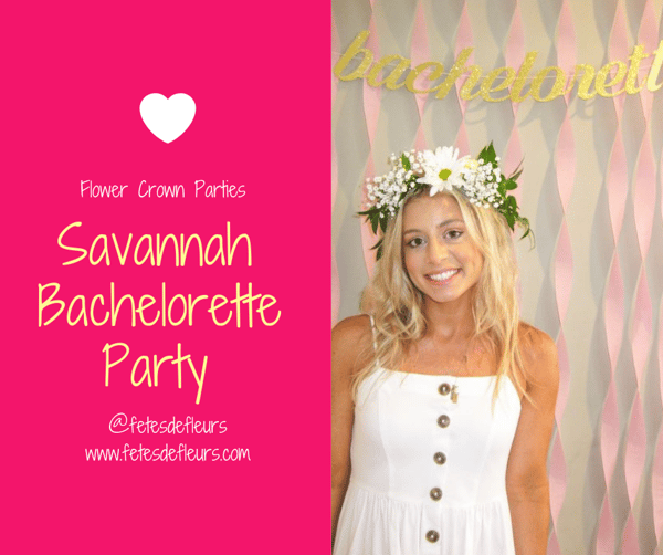Savannah Bachelorette Party ideas