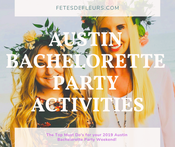 austin bachelorette party activities 