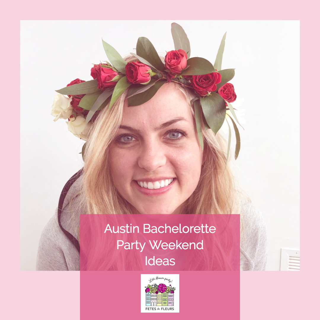 austin texas bachelorette party weekend ideas