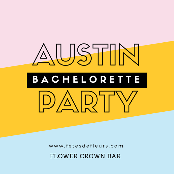 bachelorette party austin tx
