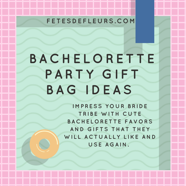 Bachelorette Party Gift Bags