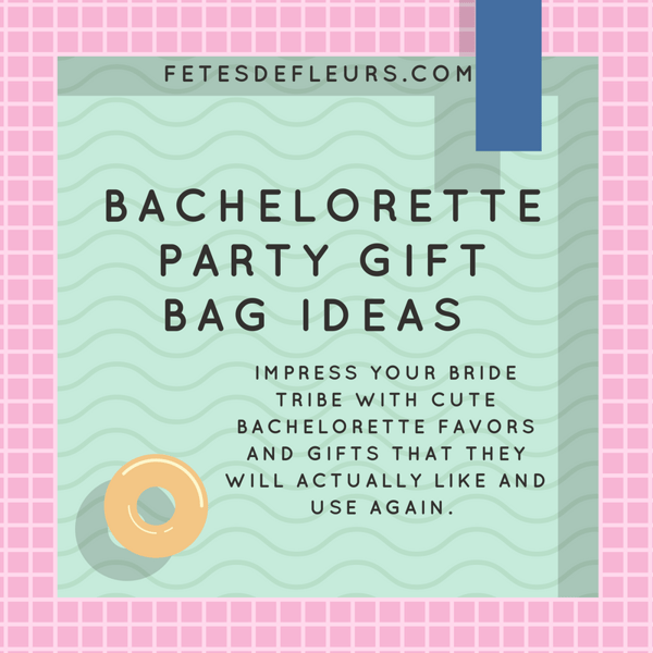 bachelorette party gift bags