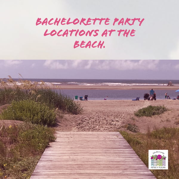 2019 Bachelorette Party Themes The Beach Bachelorette Party