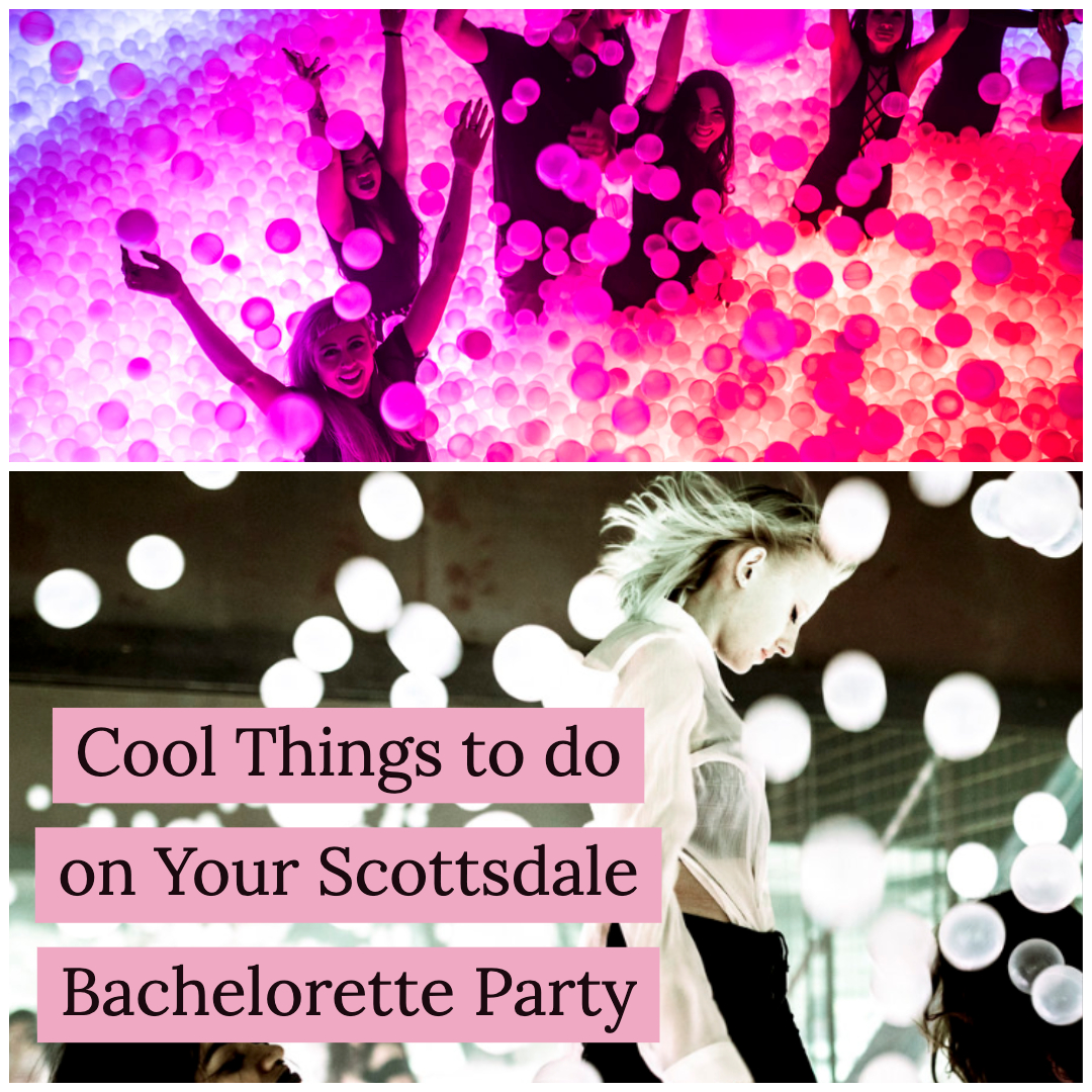 cool things to do on your scottsdale bachelorette party 