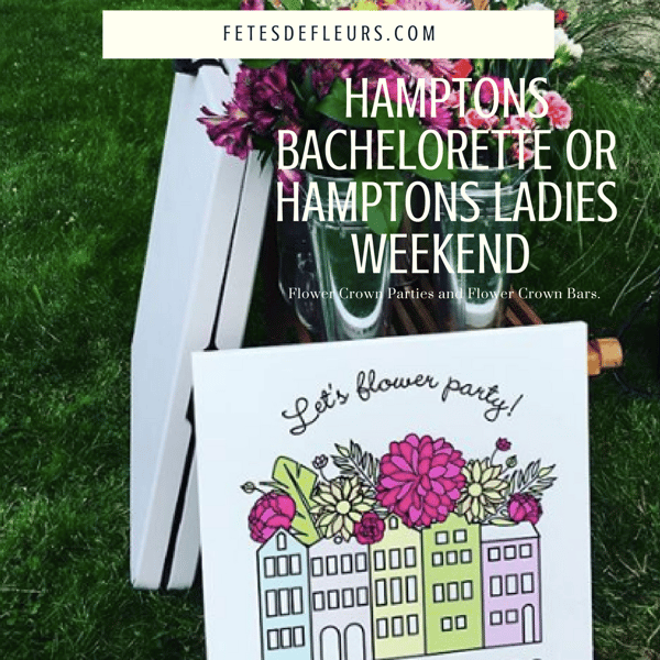 hamptons girls weekend