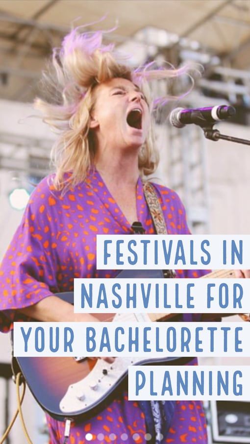 nashville festivals for your bacheloette party planning 