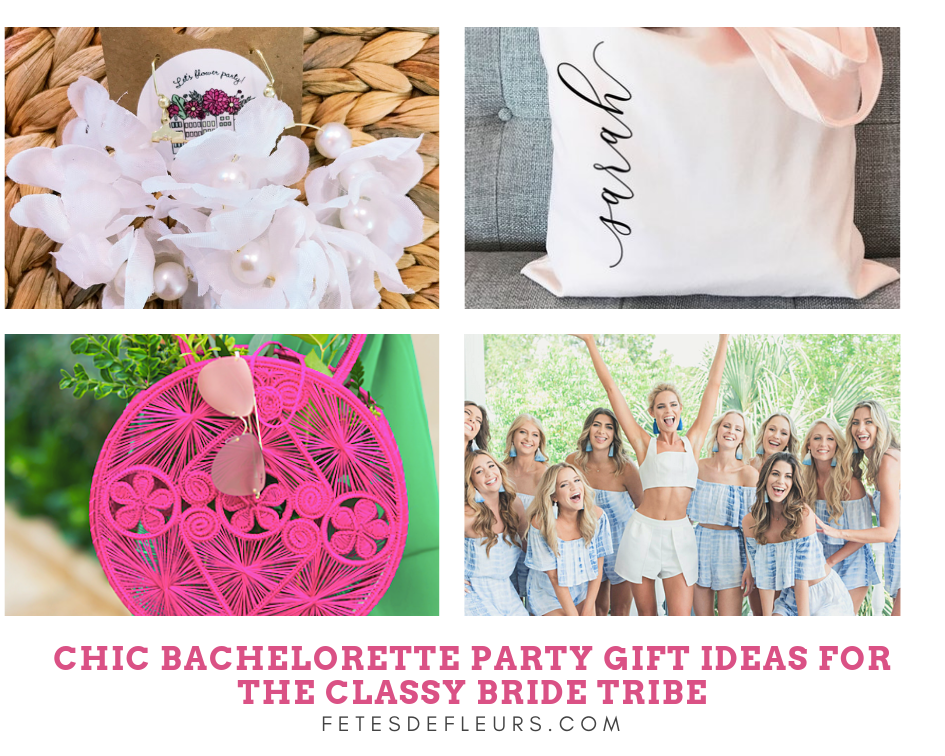 Chic Bachelorette Party Gift ideas for the classy bride tribe