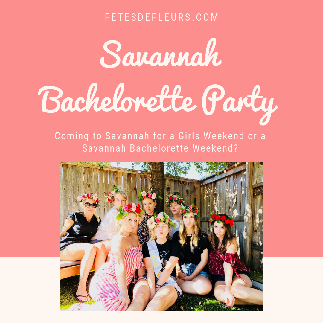 Savannah Bachelorette Party