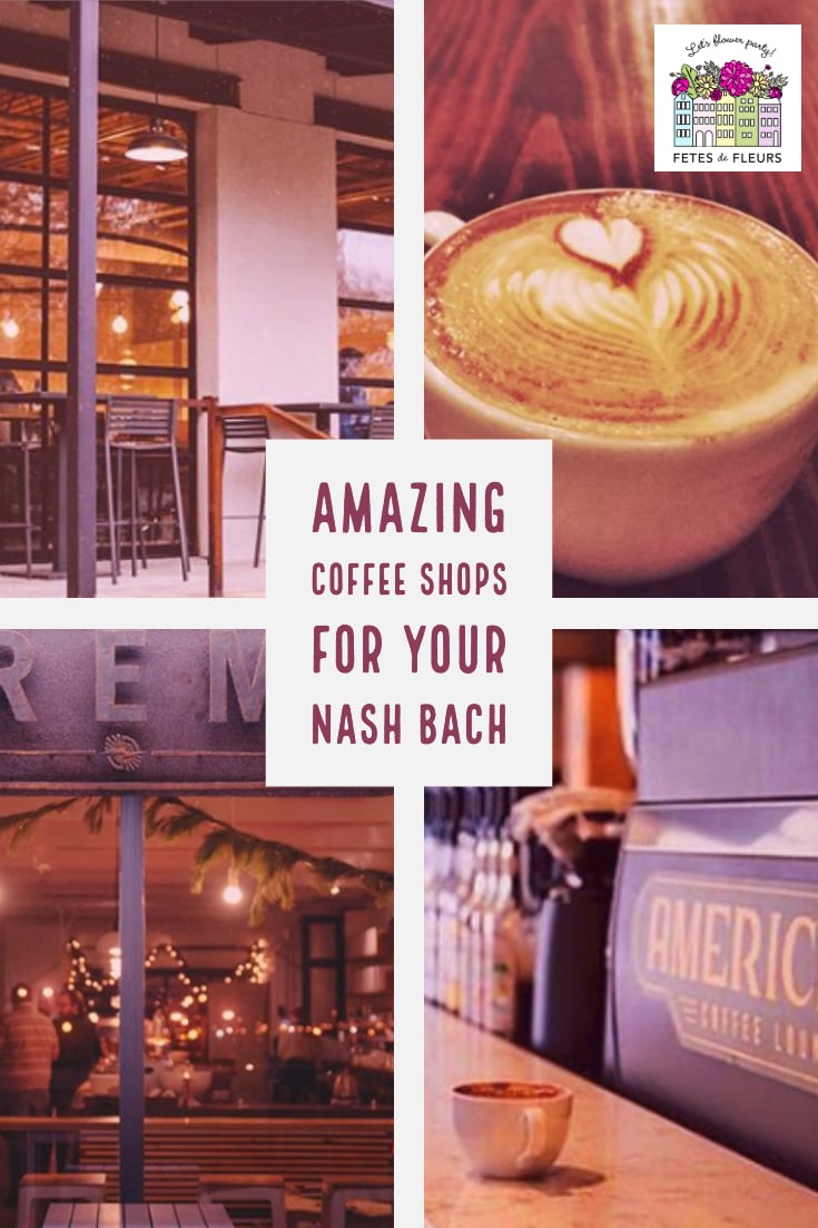 amazing coffee shops for your nashville bachelorette party weekend 