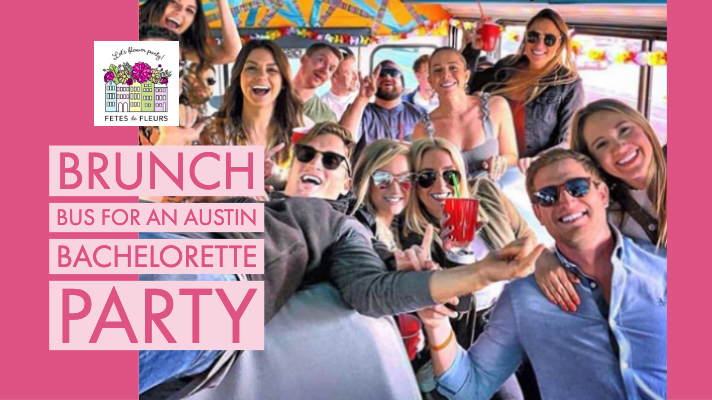 brunch bus for an austin bachelorette party 