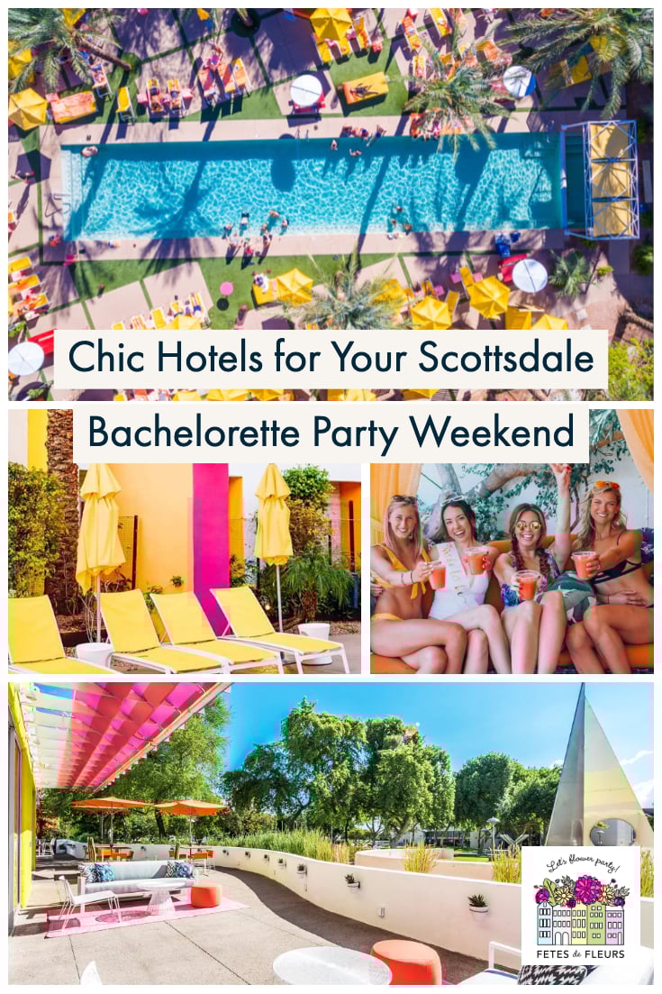 chic hotels for your scottsdale bachelorette party