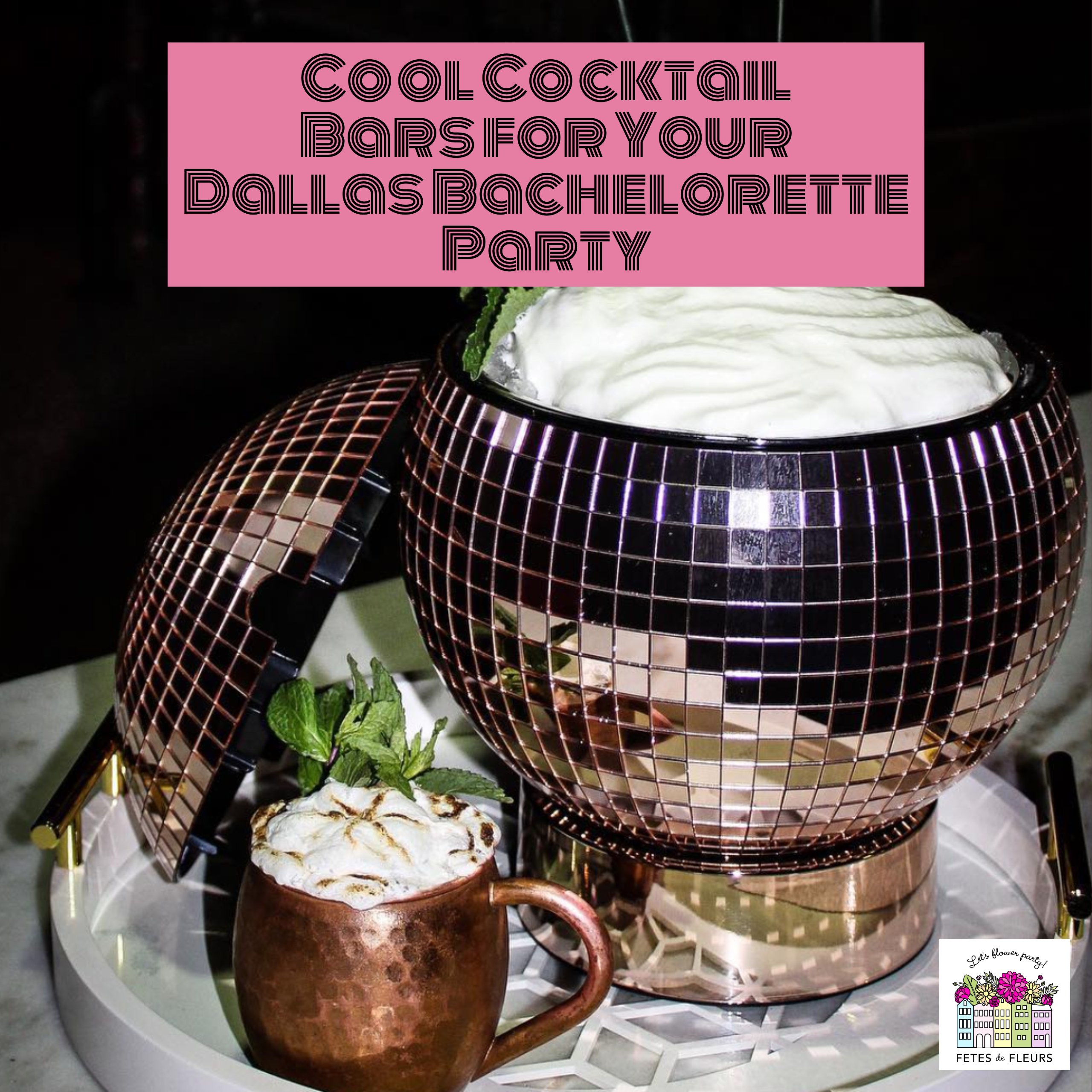 cool cocktail bars for your dallas bachelorette party