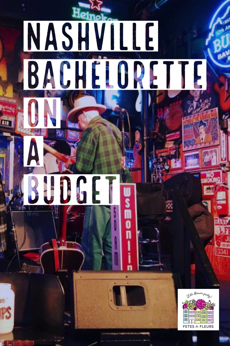 how to do a nashville bachelorette party on a budget