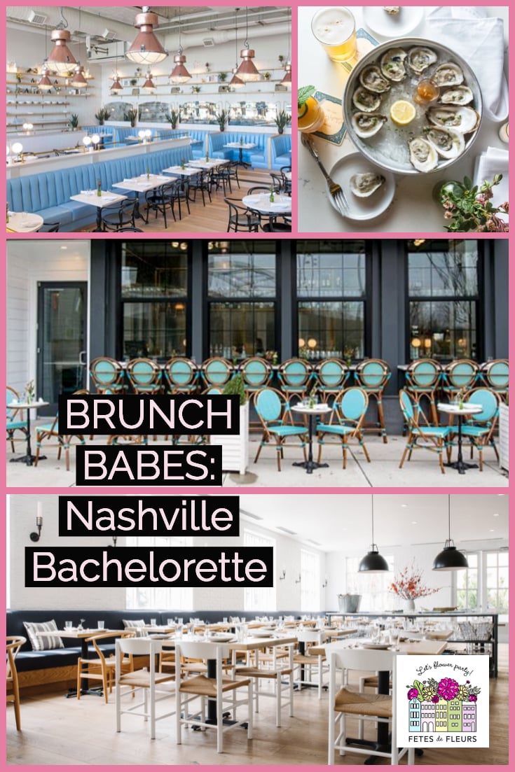 nashville bachelorette party guide- where to have brunch in nashville 