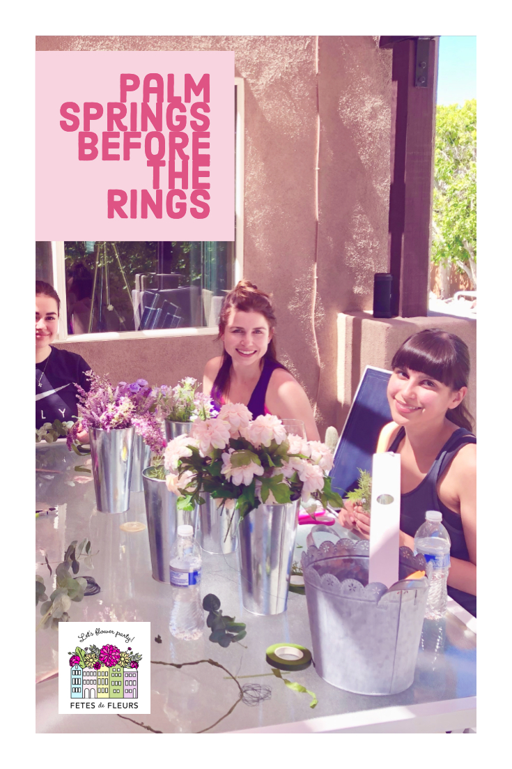 palm springs before the rings - fun bachelorette party activities