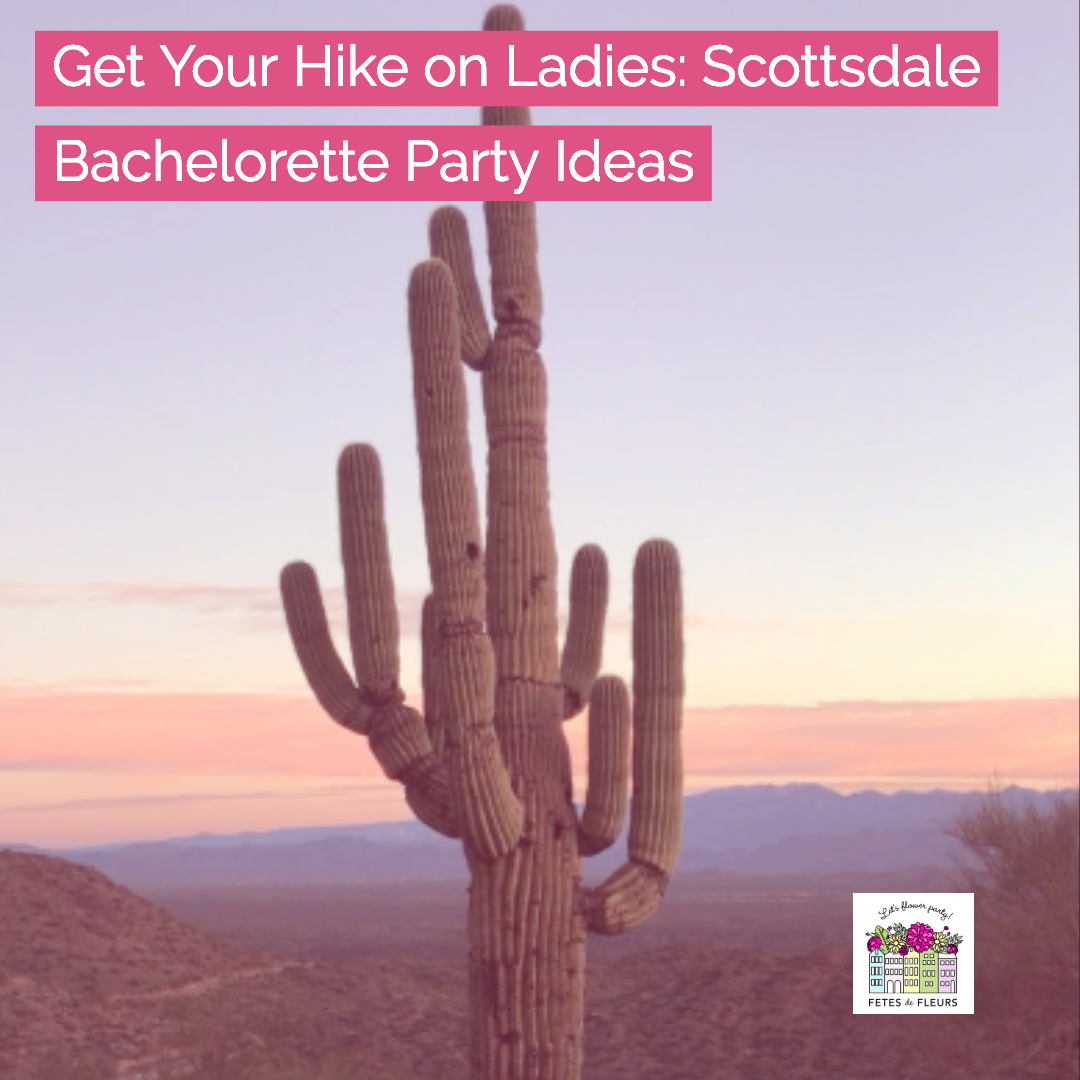 scottsdale bachelorette party ideas get hiking ladies
