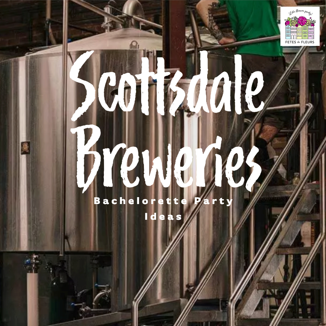 scottsdale brewery top visit on your bachelorette party 