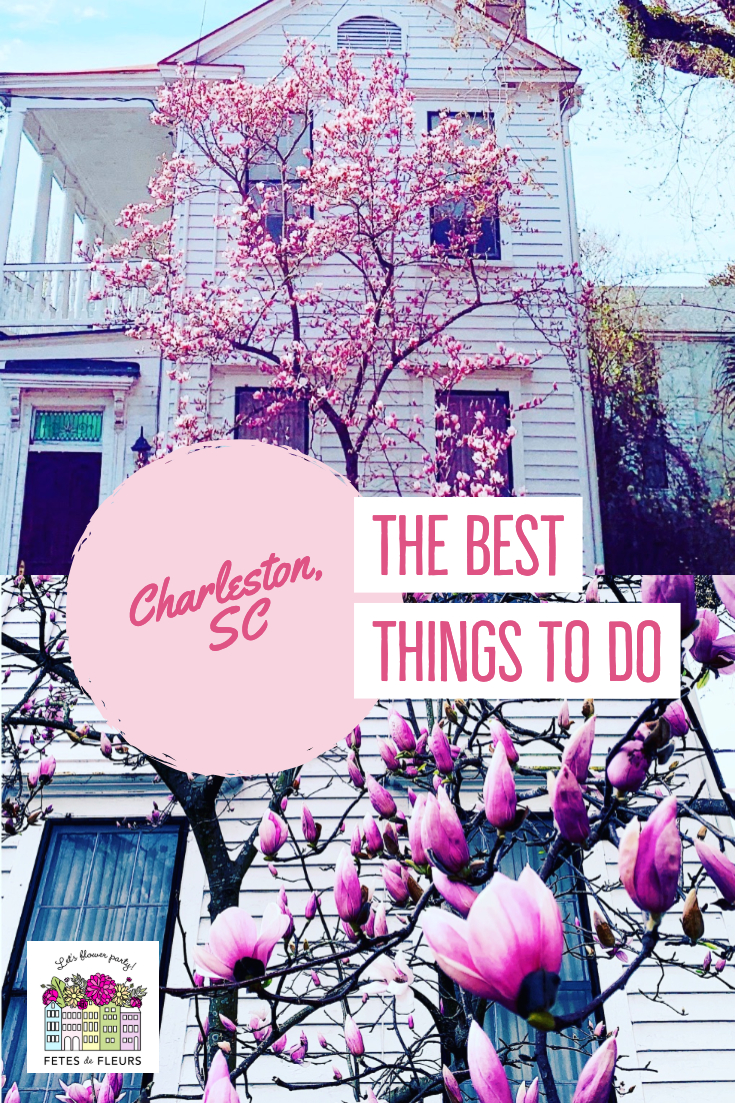 the best things to do in charleston sc for a girls weekend or bachelorette party 
