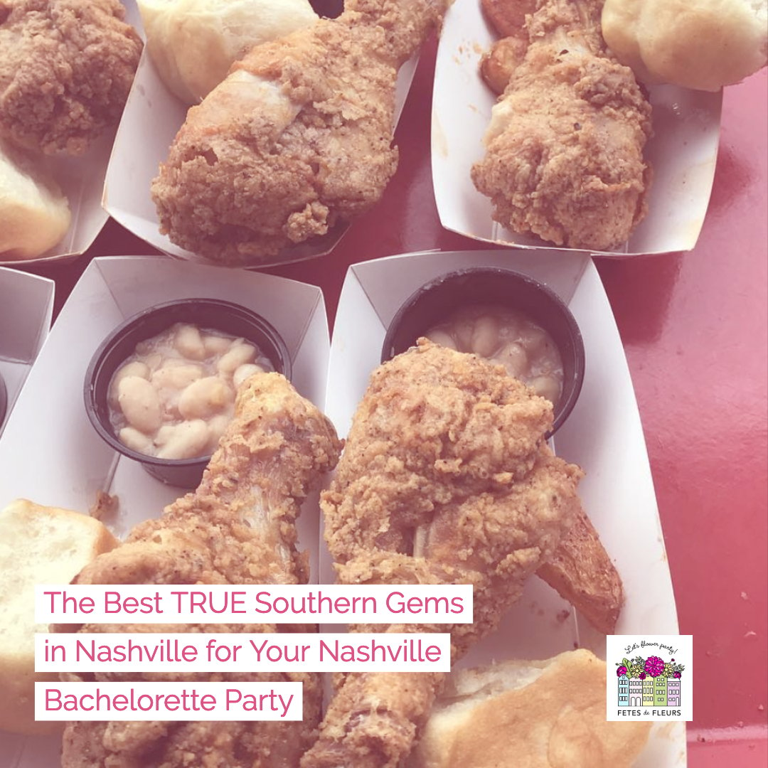 the best true southern restaurants in nashville for your nashville bachelorette party 