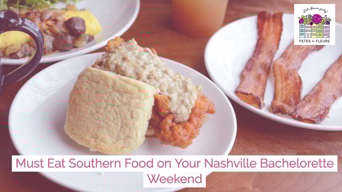 where to eat a southern brunch on your nashville bachelorette party